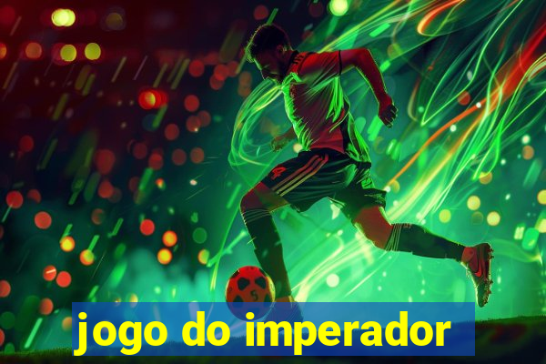 jogo do imperador